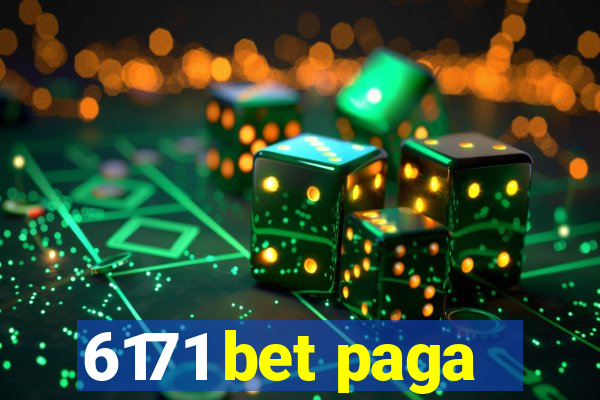 6171 bet paga